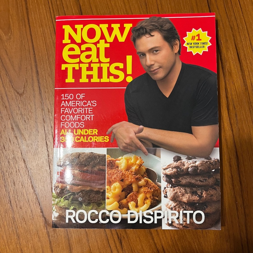 NOW eat THIS! - Rocco Dispirito
